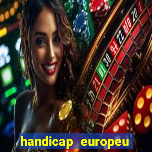 handicap europeu empate 1